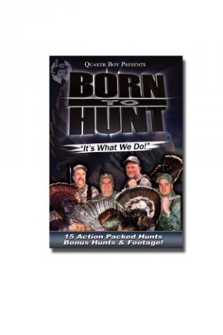 Quaker Boy Born to Hunt Turkey Call DVD Vol. 1